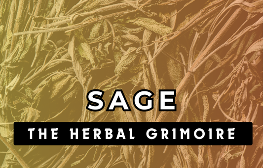 Sage - The Herbal Grimoire